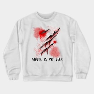 Zombie wants its beer Crewneck Sweatshirt